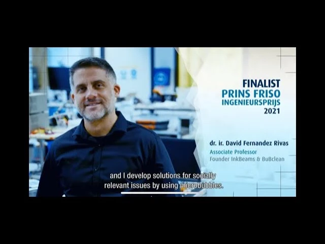 Finalist Prins Friso Ingenieursprijs 2021 -  dr. ir. David Fernandez Rivas